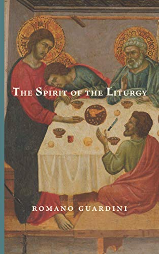The Spirit of the Liturgy von Cluny Media LLC